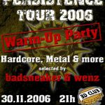 Persistence Tour 2006 Warm Up Party